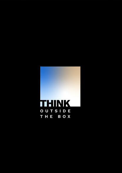 THINK OUTSIDE THE BOX MOTIVATIONAL Poster - Glossy A3/A4 Wall Decal