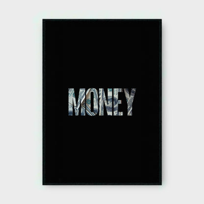 MONEY MOTIVATIONAL Poster - Glossy A3/A4 Wall Decal
